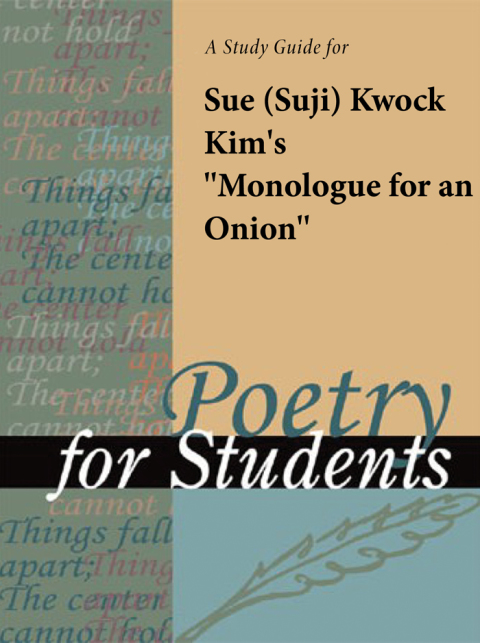 Cover image for book A Study Guide for Sue Kwock Kim's "Monologue for an Onion"