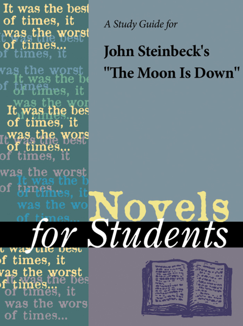 Cover image for book A Study Guide for John Steinbeck's "The Moon Is Down"