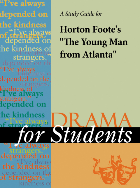 Cover image for book A Study Guide for Horton Foote's "The Young Man from Atlanta"