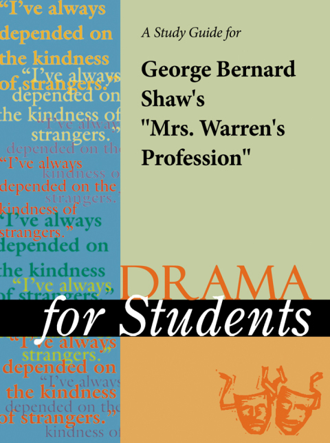 Cover image for book A Study Guide for George Bernard Shaw's "Mrs. Warren's Profession"