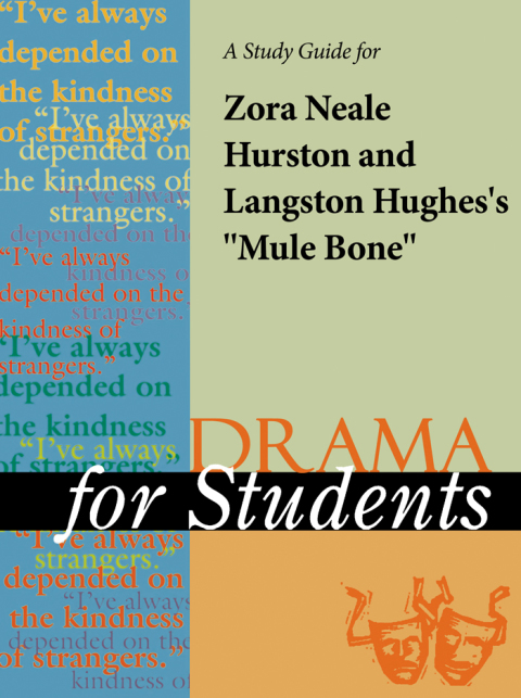 Cover image for book A Study Guide for Zora Neale Hurston/Langston Hughes's "Mule Bone"