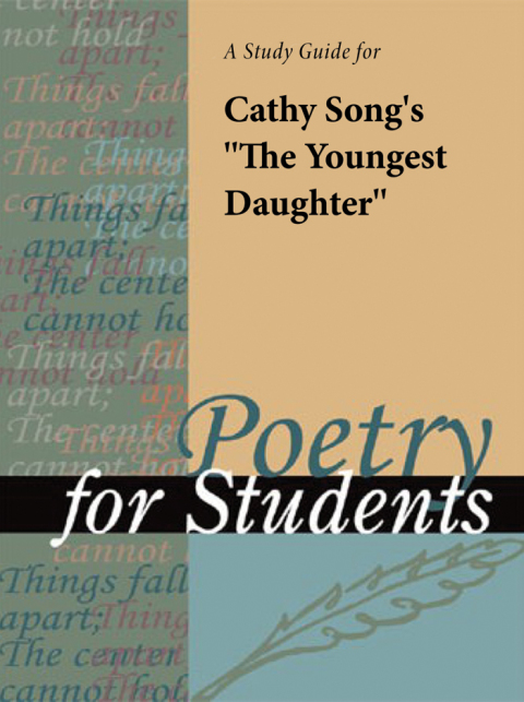 Cover image for book A Study Guide for Cathy Song's "The Youngest Daughter"