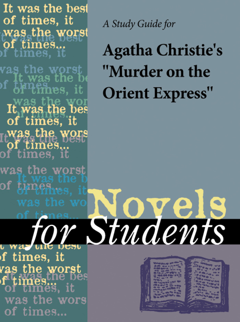 Cover image for book A Study Guide for Agatha Christie's "Murder on the Orient Express"