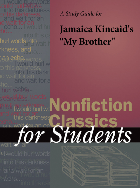 Cover image for book A Study Guide for Jamaica Kincaid's "My Brother"