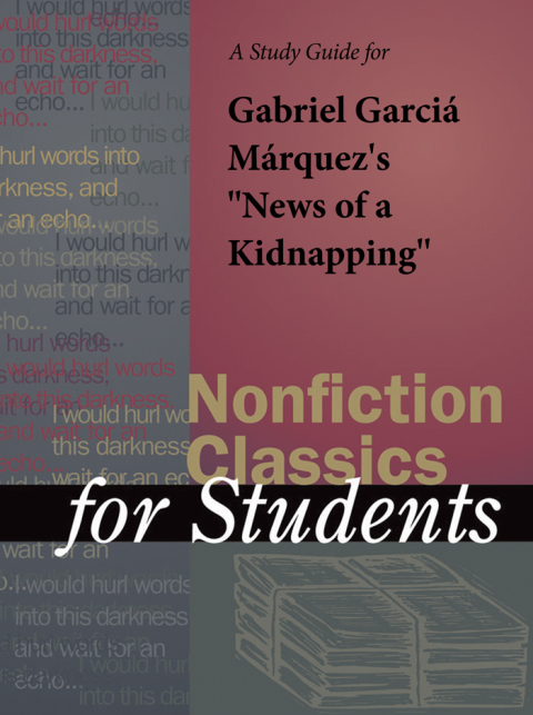 Cover image for book A Study Guide for Gabriel Garcia Marquez's "News of a Kidnapping"