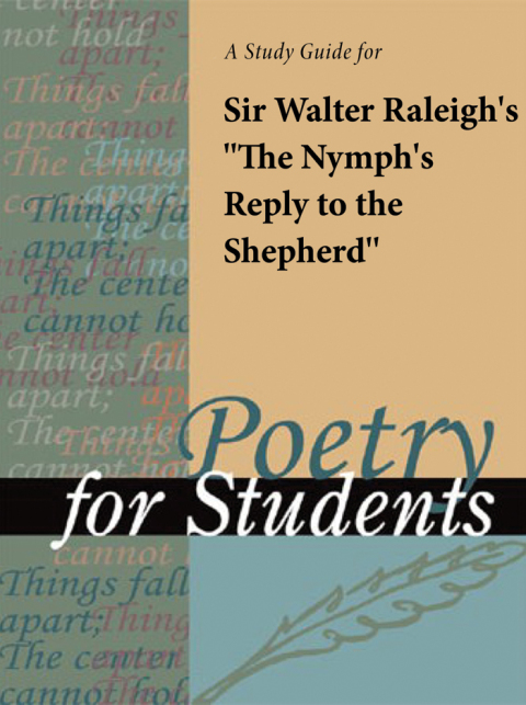 Cover image for book A Study Guide for Walter Raleigh's "The Nymph's Reply to the Shepherd"