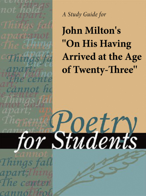 Cover image for book A Study Guide for John Milton's "On His Having Arrived at the Age of 23"