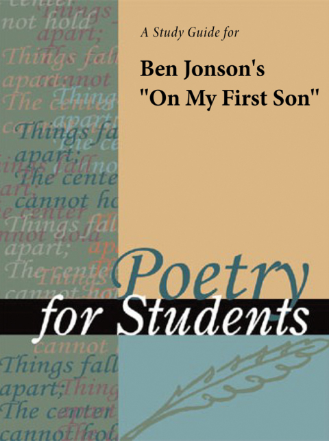 Cover image for book A Study Guide for Ben Jonson's "On My First Son"