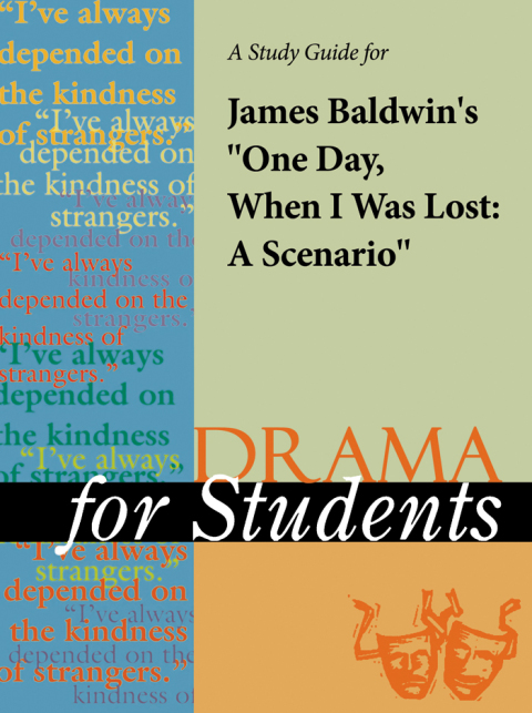 Cover image for book A Study Guide for James Baldwin's "One Day When I Was Lost: A Scenario"