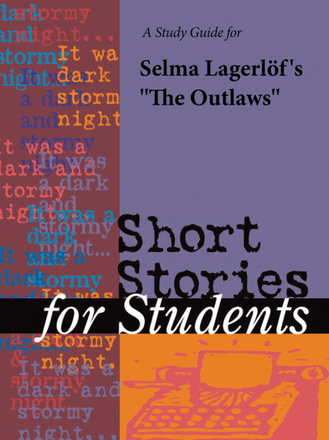 Cover image for book A Study Guide for Selma Lagerlof's "The Outlaws"