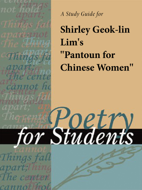Cover image for book A Study Guide for Shirley Geok-lin Lim's "Pantoum for Chinese Women"