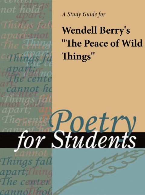 Cover image for book A Study Guide for Wendell Berry's "The Peace of Wild Things"
