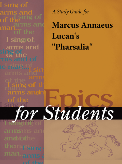 Cover image for book A Study Guide for Marcus Annaeus Lucanus's "The Pharsalia"