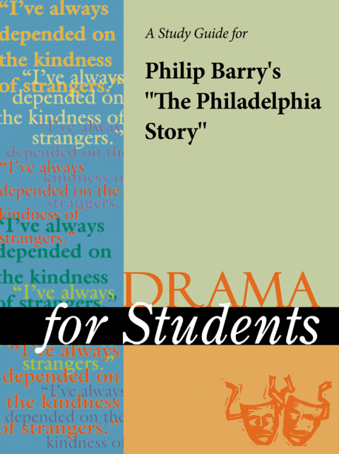 Cover image for book A Study Guide for Philip Barry's "Philadelphia Story"