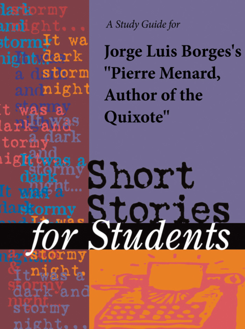 Cover image for book A Study Guide for Jorge Luis Borges's "Pierre Menard, Author of the Quixote"