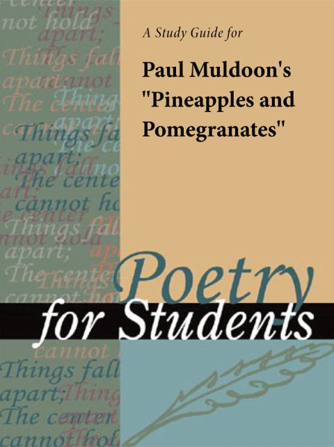 Cover image for book A Study Guide for Paul Muldoon's "Pineapples and Pomegranates"