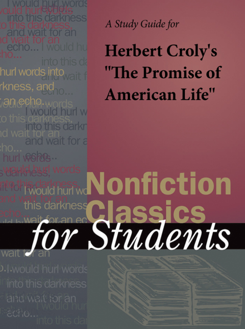 Cover image for book A Study Guide for Herbert Croly's "The Promise of American Life"
