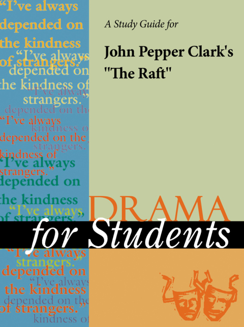 Cover image for book A Study Guide for John Pepper Clark's "The Raft"