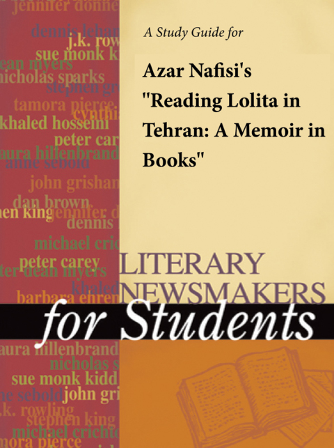 Cover image for book A Study Guide for Azar Nafisi's "Reading Lolita in Tehran: A Memoir in Books"