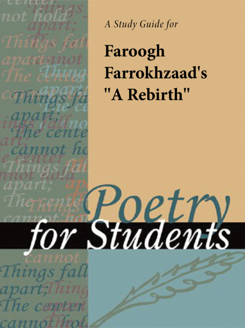 Cover image for book A Study Guide for Faroogh Farrokhzaad's "A Rebirth"