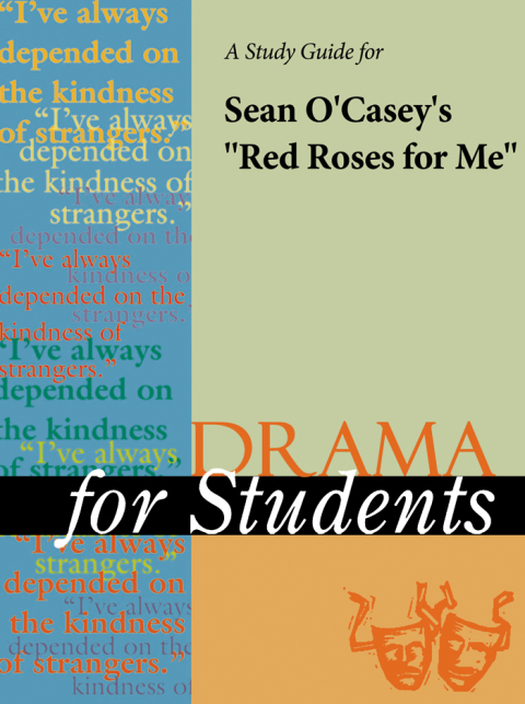 Cover image for book A Study Guide for Sean O'Casey's "Red Roses for Me"