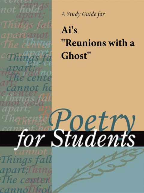 Cover image for book A Study Guide for Ai's "Reunions with a Ghost"