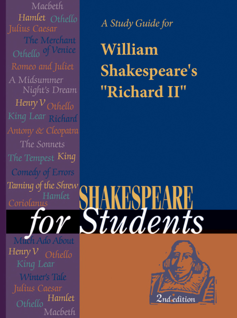 Cover image for book A Study Guide for William Shakespeare's "Richard II"
