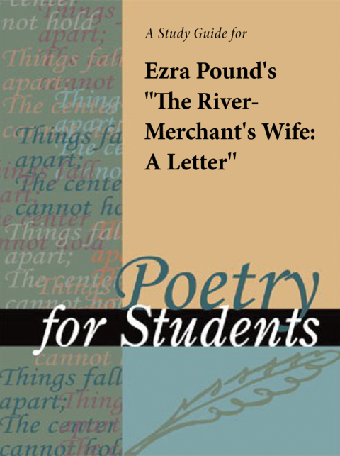 Cover image for book A Study Guide for Ezra Pound's "The River Merchant's Wife"