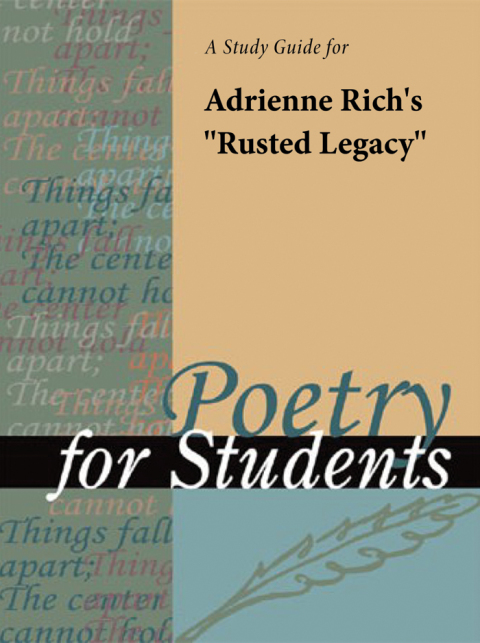 Cover image for book A Study Guide for Adrienne Rich's "Rusted Legacy"