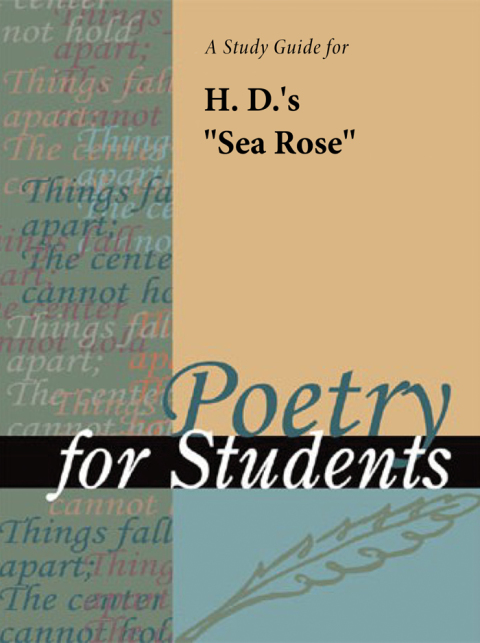 Cover image for book A Study Guide for H. D.'s "Sea Rose"