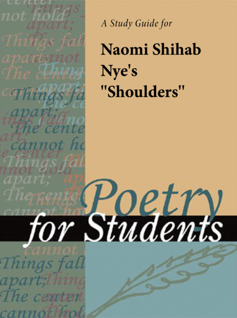 Cover image for book A Study Guide for Naomi Shihab Nye's "Shoulders"