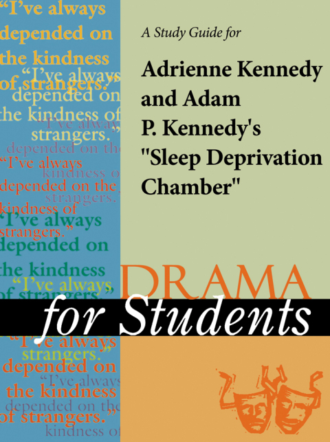 Cover image for book A Study Guide for Adrienne Kennedy's "Sleep Deprivation Chamber"