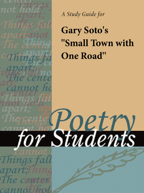 Cover image for book A Study Guide for Gary Soto's "Small Town with One Road"