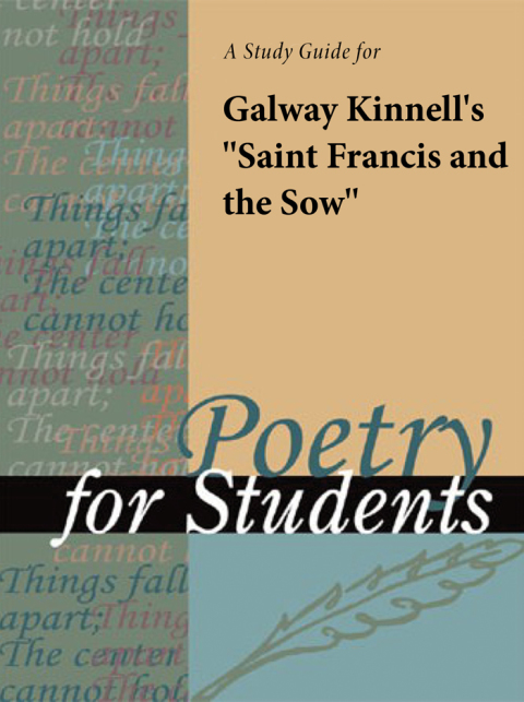 Cover image for book A Study Guide for Galway Kinnell's "St. Francis and the Sow"