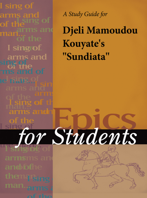 Cover image for book A Study Guide for Djeli Mamoudou Kouyate's "Sundiata"