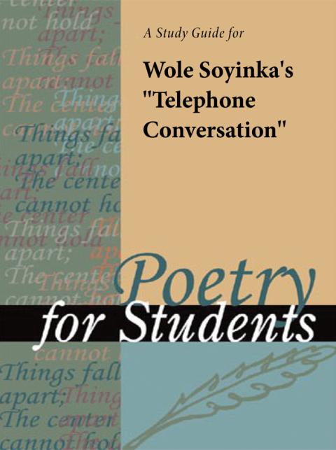 Cover image for book A Study Guide for Wole Soyinka's "Telephone Conversation"