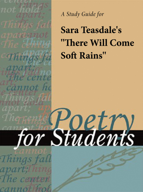Cover image for book A Study Guide for Sara Teasdale's "There Will come Soft Rains"