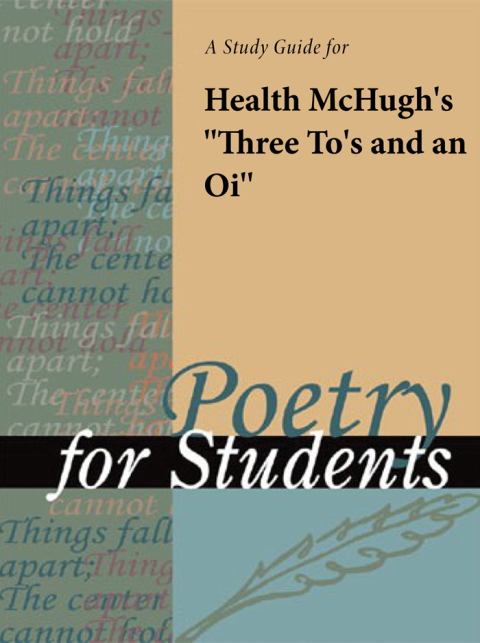 Cover image for book A Study Guide for Heather McHugh's "Three To's and an Oi"