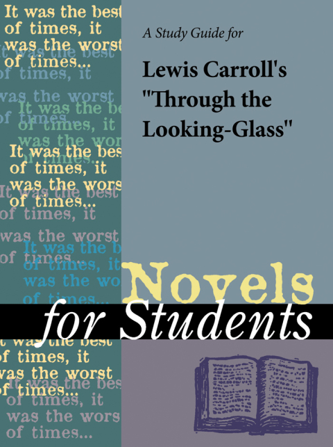 Cover image for book A Study Guide for Lewis Carroll's "Through the Looking Glass"