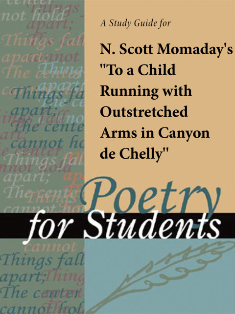 Cover image for book A Study Guide for N. Scott Momaday's "To a Child Running in Canyon de Chelly"