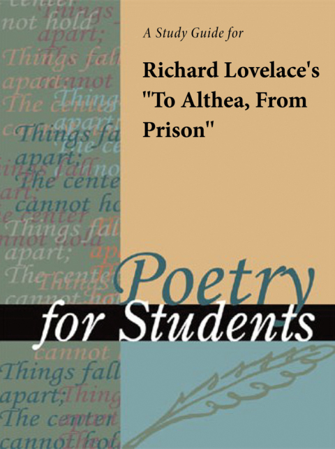 Cover image for book A Study Guide for Richard Lovelace's "To Althea, from Prison"
