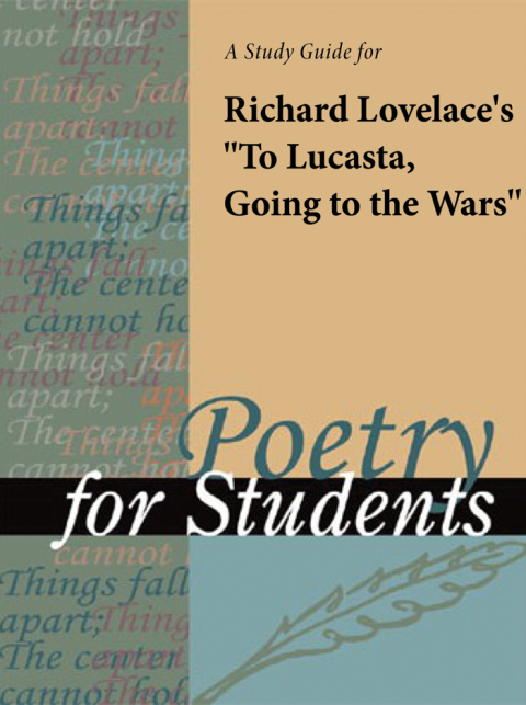 Cover image for book A Study Guide for Richard Lovelace's "To Lucasta, Going to the Wars"