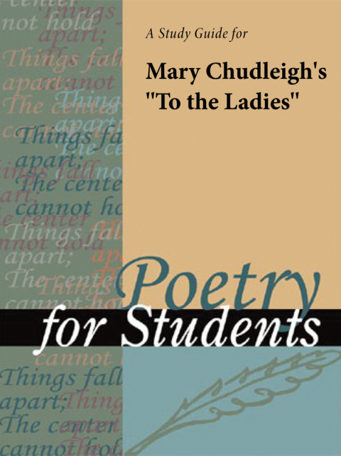 Cover image for book A Study Guide for Lady Mary Chudleigh's "To the Ladies"
