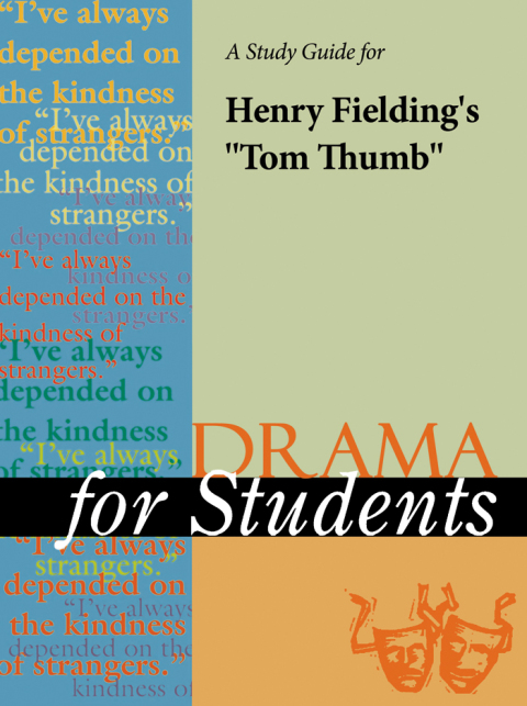 Cover image for book A Study Guide for Henry Fielding's "Tom Thumb"