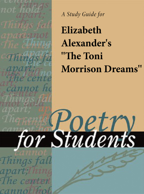 Cover image for book A Study Guide for Elizabeth Alexander's "The Toni Morrison Dreams"
