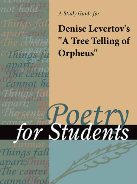Cover image for book A Study Guide for Denise Levertov's "A Tree Telling of Orpheus"
