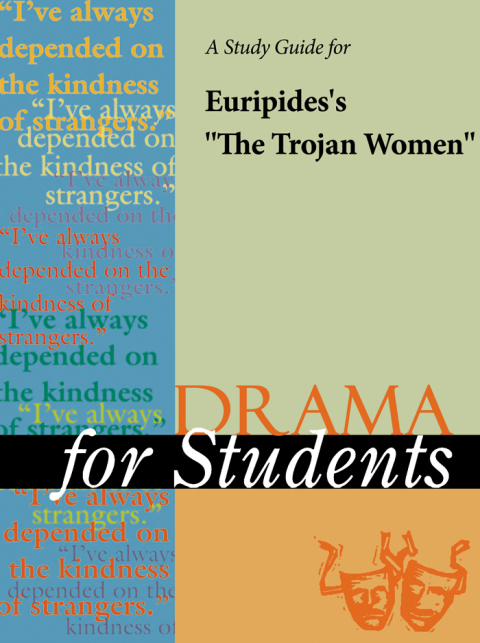 Cover image for book A Study Guide for Euripides's "The Trojan Women"