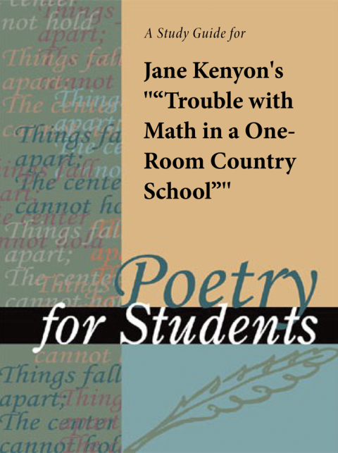 Cover image for book A Study Guide for Jane Kenyon's "Trouble with Math in a One-Room Country School"