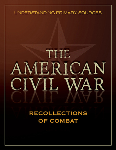 Cover image for book Understanding Primary Sources: Recollections of Combat