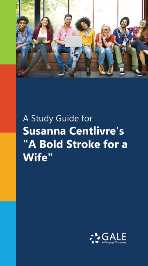 Cover image for book A Study Guide for Susanna Centlivre's "A Bold Stroke for a Wife"